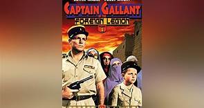 Captain Gallant And The Foreign Legion Season 1 Episode 1