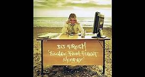 DJ Fresh - Escape From Planet Monday (Full album / Álbum Completo)