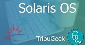 Solaris OS - Historia, evolución, estructura, interfaz y requerimientos