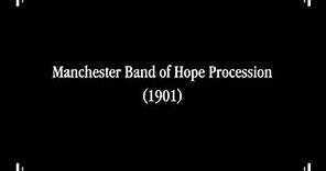 Manchester Band of Hope Procession | movie | 1901 | Official Featurette