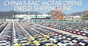 Shanghai-based automaker SAIC Motors opens first self-operating shipping line from Ningde to Mexico