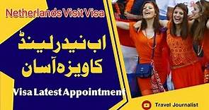 How To Apply For Netherlands and Appointment VFS Visa for Pakistani | Netherland Visa Update 2022