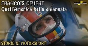 F1: François Cévert, quell’America bella e dannata