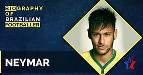 Neymar Biography in English | Barcelona, Santos FC & Brazil Football Player
