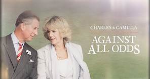 Charles & Camilla: Against All Odds (2024) | Full Documentary #royalty #royalfamily #watchnow