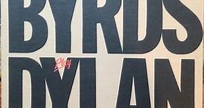 The Byrds - The Byrds Play Dylan