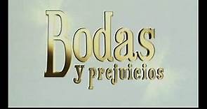 Bodas y prejuicios (Trailer en castellano)