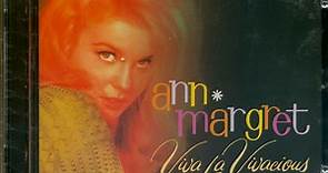Ann*Margret -  Viva La Vivacious: The Best Of The RCA Years