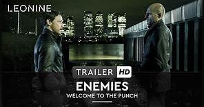 Enemies - Welcome to the Punch - Trailer (deutsch/german; FSK 12)
