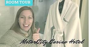 MotorCity Casino Hotel | Room Tour | DETROIT