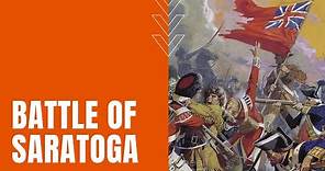 Battle of Saratoga: A Turning Point in the Revolutionary War