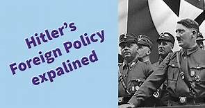 Hitler's Foreign Policy 1933-1939 - History GCSE