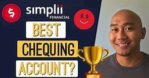 Simplii Financial Review - Online-only (digital) Bank Canada 2019
