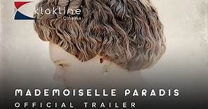 2017 Mademoiselle Paradis Official Trailer 1 LOOKSfilm Klokline