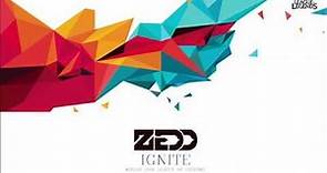 Zedd - Ignite (Audio)