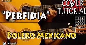 Perfidia - Bolero Mexicano Cover/Tutorial Guitarra