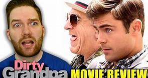 Dirty Grandpa - Movie Review