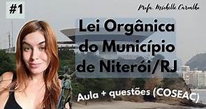 | NITERÓI | Lei Orgânica do Município de Niterói/RJ - Parte 1