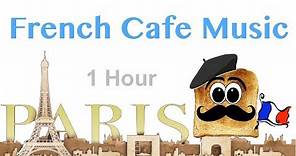 French Music in French Cafe: Best of French Cafe Music (French Cafe Accordion Traditional Music)