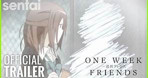 One Week Friends Official Trailer
