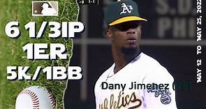 Dany Jiménez | May 12 ~ 25 ( 5G), 2022 | MLB highlights