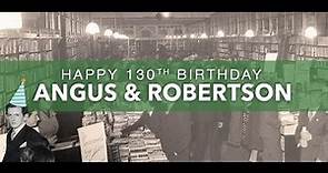 Celebrating 130 years of Angus & Robertson