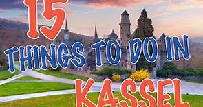 Top 15 Things To Do In Kassel, Germany