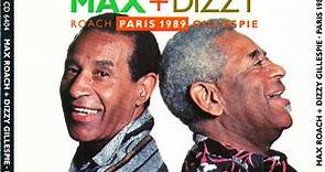 Max Roach   Dizzy Gillespie - Paris 1989
