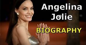 Angelina Jolie's biography & Acting Career