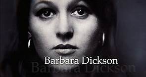 BARBARA DICKSON - THE DOCUMENTARY: A CAREER IN MUSIC (Musicals - The Hits/Interview) BILLY CONNOLLY