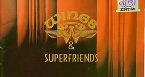 Wings, Various - Wings & Superfriends - Opera Dalam Kenangan - Part 1