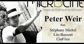 Peter Weir feat. Stéphane Michel, Léo Barozet (@tsounami2869 ) & @Cinfiles