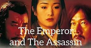 The Emperor and the Assassin (1998) - Chen Kaige Full Chinese Movie facts and review