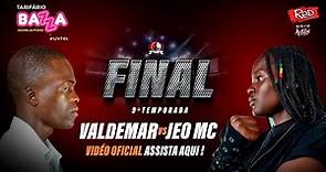 #RRPL Apresenta Valdemar VS JEO MC “FINAL" #T9 Ep 31 (VÍDEO OFICIAL)