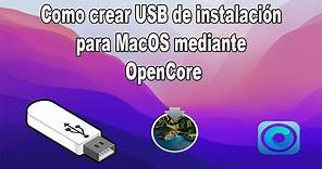 Crear USB de instalación de MacOS con OpenCore 2021