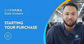 HOW TO start your purchase | [Buying with Carvana]