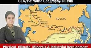 G10/P3: World Geography- Russia Mining, agriculture, industries