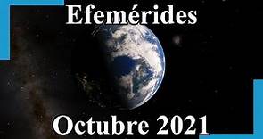 Efemérides Astronómicas Octubre 2021