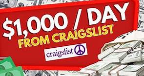 Easy Way To Make $1,000 A Day From Craigslist
