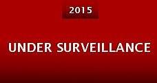 Under Surveillance (2015) Online - Película Completa en Español - FULLTV