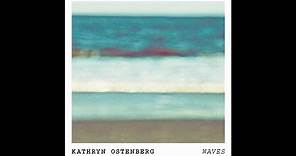 Kathryn Ostenberg - Waves ("The Space Between Us" Trailer #2 Music)