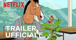 BoJack Horseman | Trailer - Stagione 6 | Netflix Italia