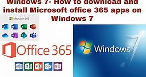 Windows 7- How to download and install Microsoft office 365 apps on Windows 7 | install Office 365