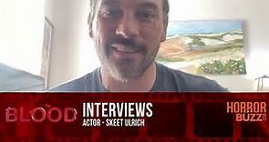Skeet Ulrich INTERVIEW - Blood (2023)