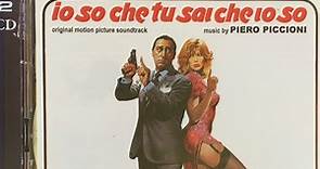 Piero Piccioni - Io So Che Tu Sai Che Io So (Original Motion Picture Soundtrack)