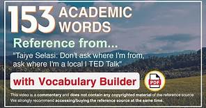 153 Academic Words Ref from "Taiye Selasi: Don't ask where I'm from, ask where I'm a local | TED"
