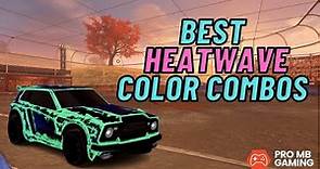 Best Heatwave Color Combinations in Rocket League