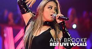Ally Brooke's Best Live Vocals