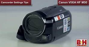 Camcorder Settings Tips