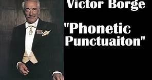 Victor Borge | Phonetic Punctuation